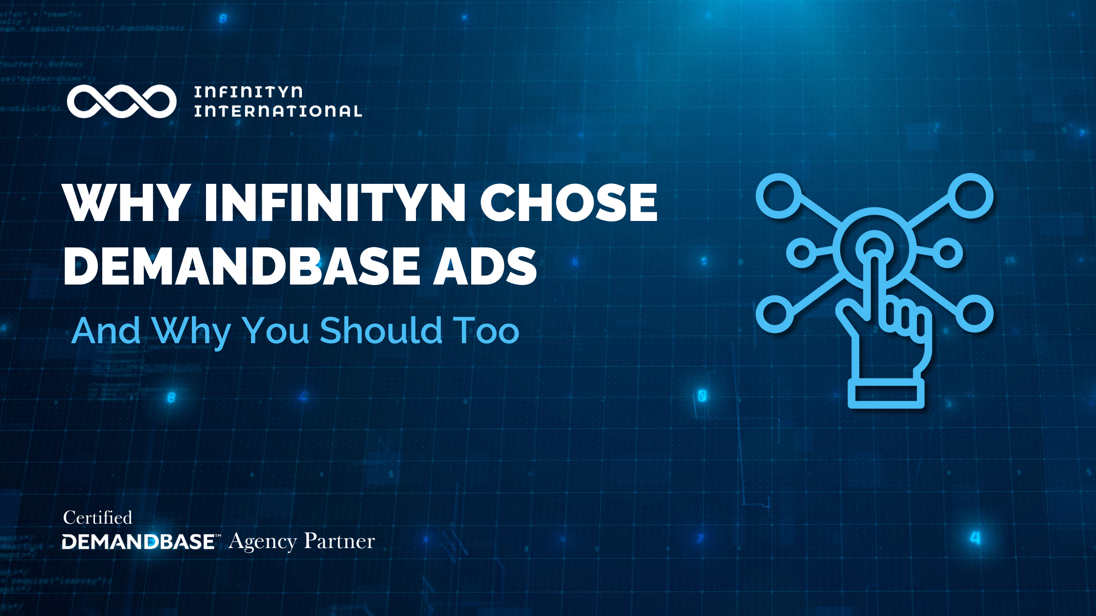 Why Infinityn Chose Demandbase Ads - And Why You Should Too