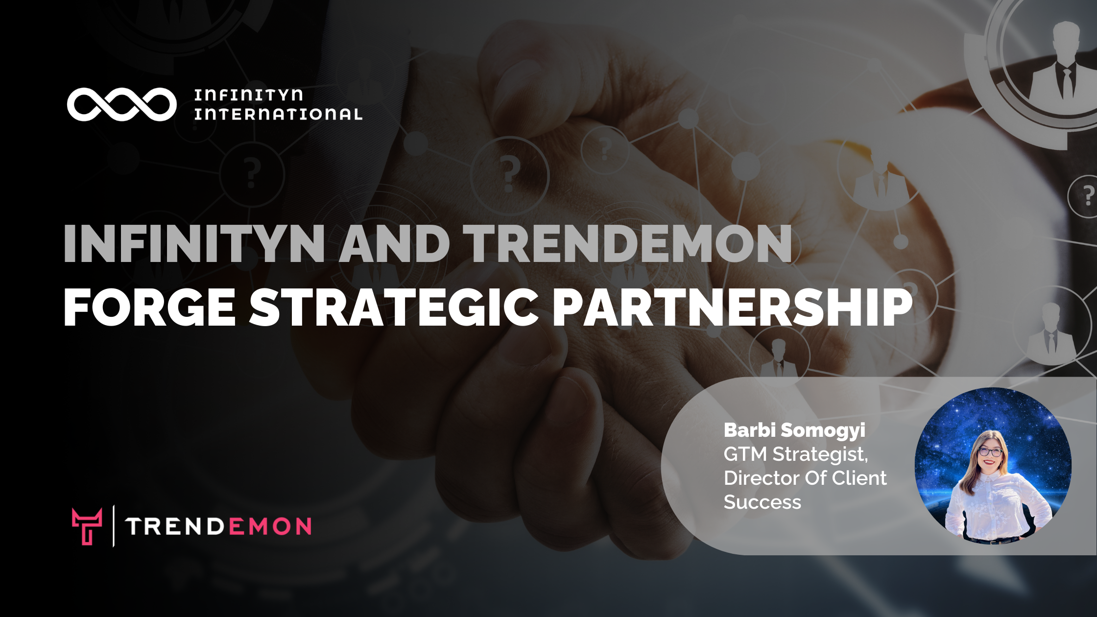Infinityn and Trendemon Forge Strategic Partnership