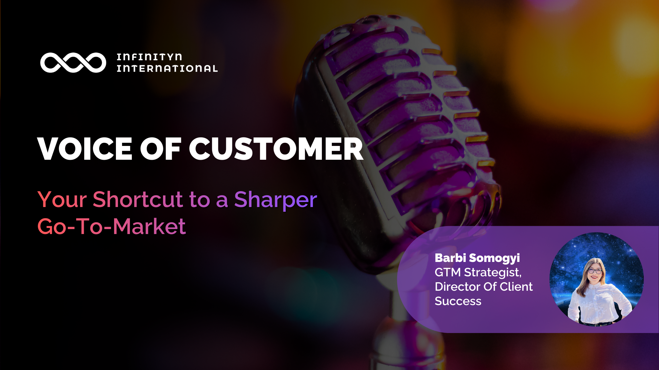 Voice of Customer: Your Shortcut to a Sharper Go-To-Market