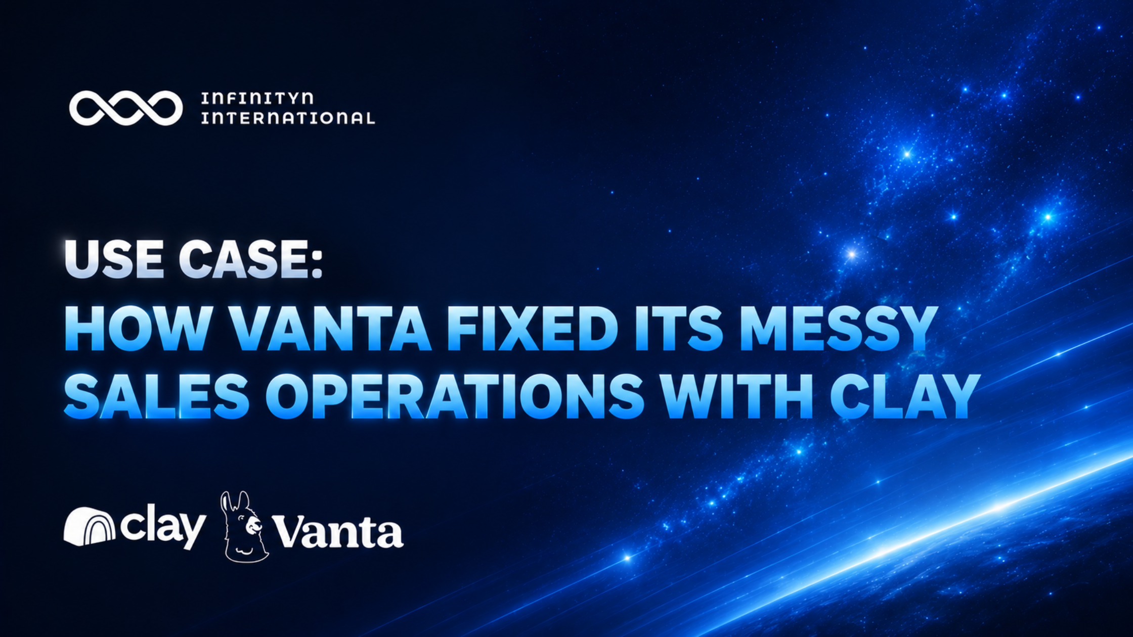 How Vanta Fixed Its Messy Sales Operations with Clay