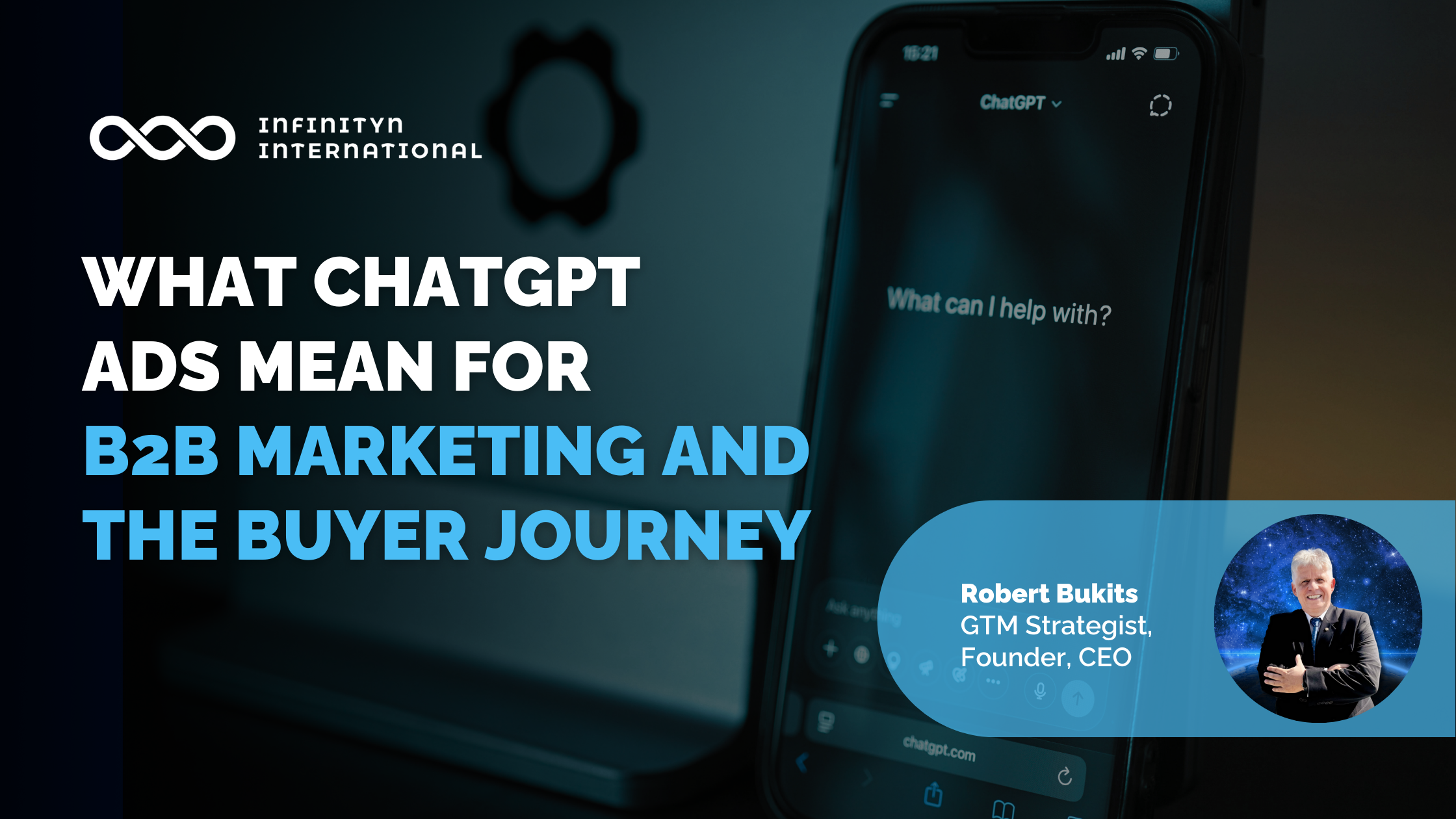 What ChatGPT Ads Mean for B2B Marketing and the Buyer Journey